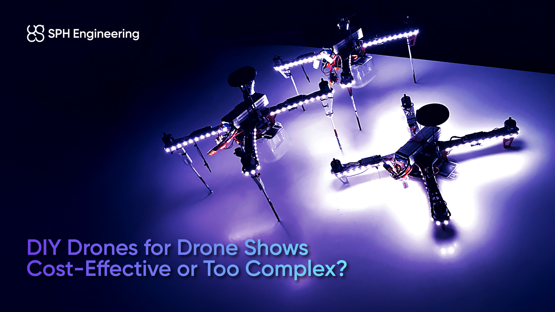 Drones de bricolaje para espectáculos de drones: ¿rentables o demasiado complejos?