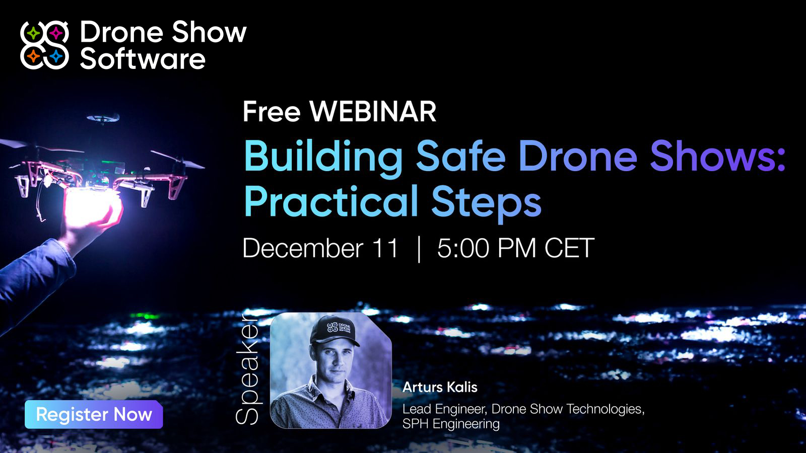 Join the webinar “Building Safe Drone Shows: Practical Steps”
