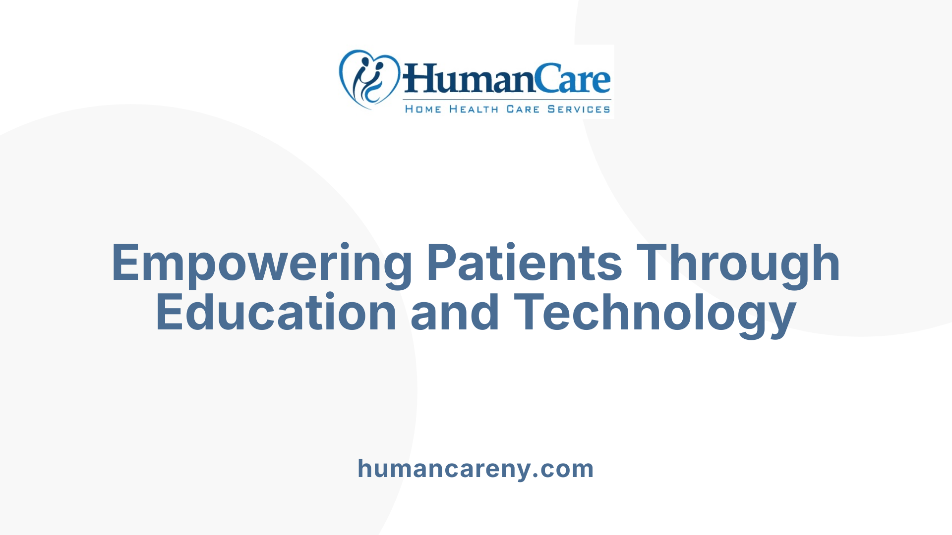 Empowering Patients Through Education and Technology
