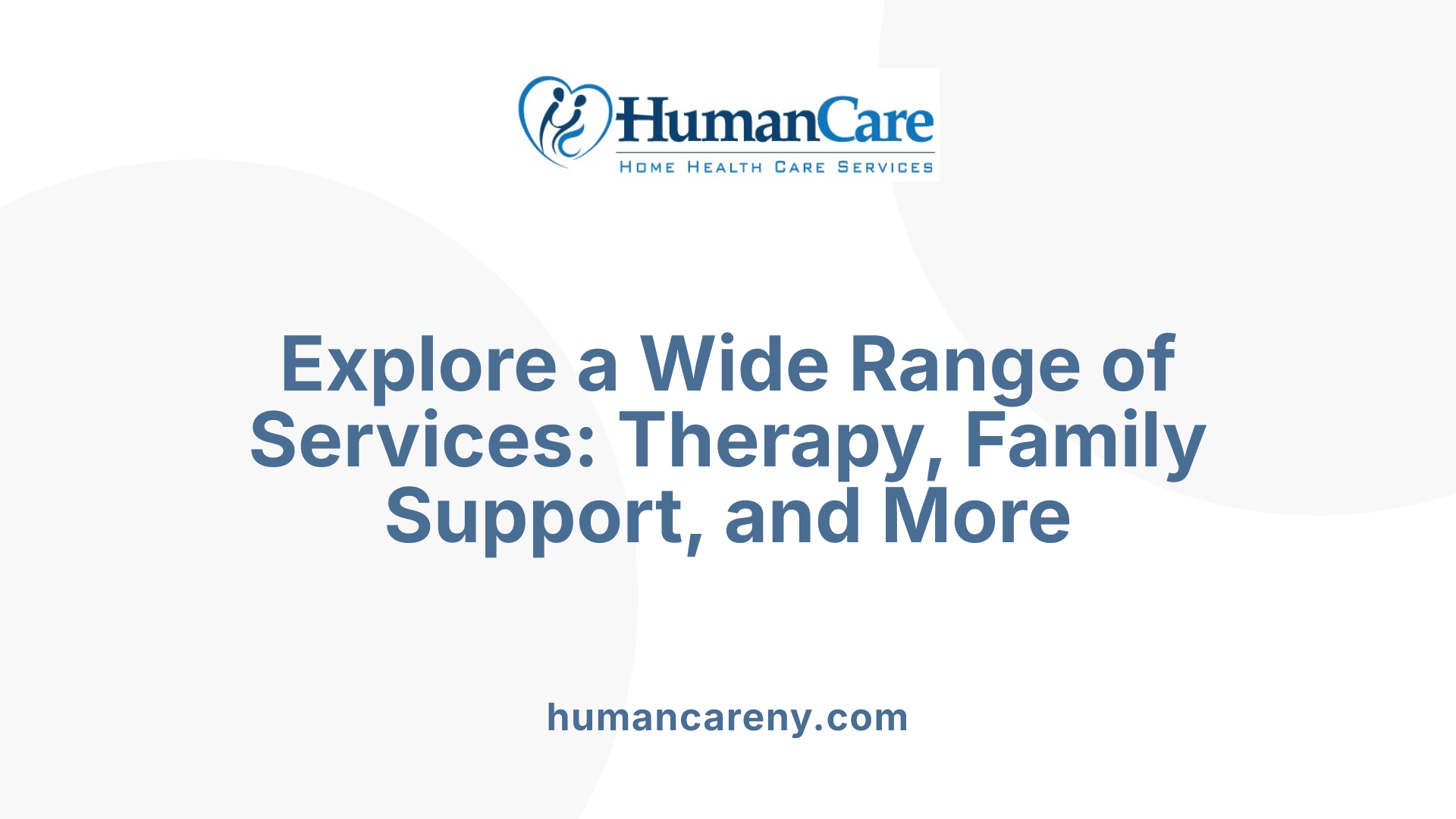 Explore a Wide Range of Services: Therapy, Family Support, and More