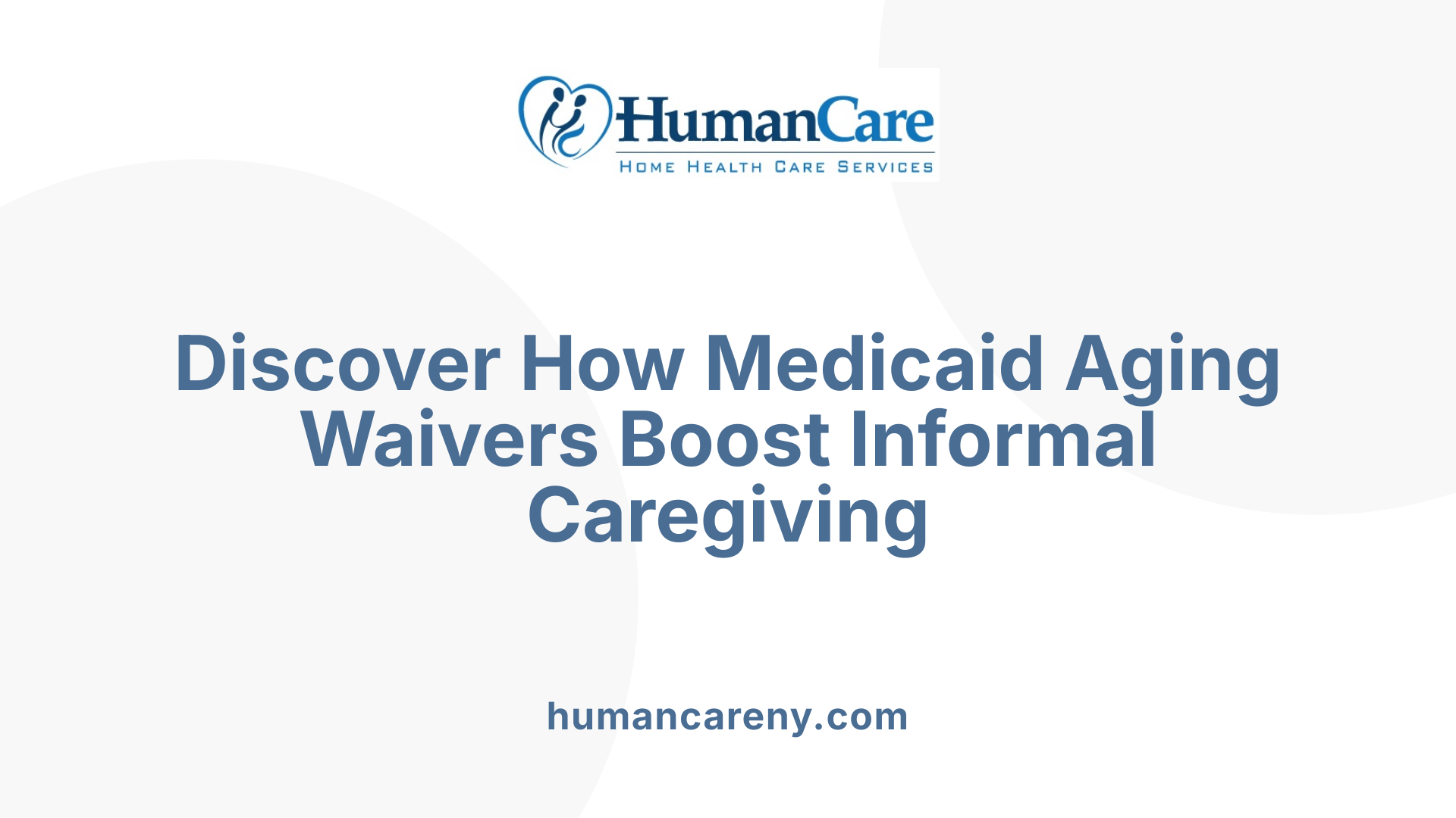 Discover How Medicaid Aging Waivers Boost Informal Caregiving