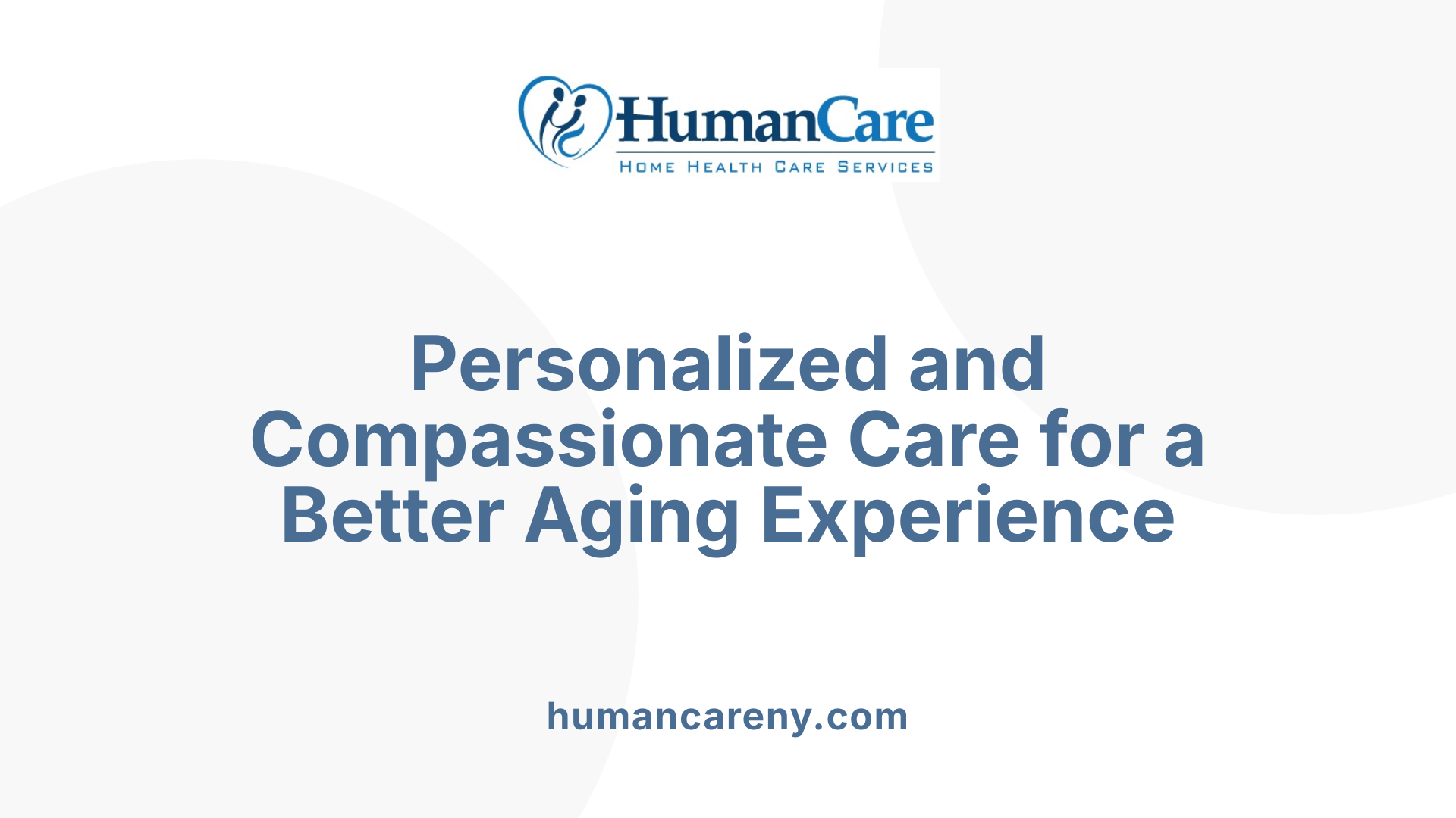 Personalized and Compassionate Care for a Better Aging Experience