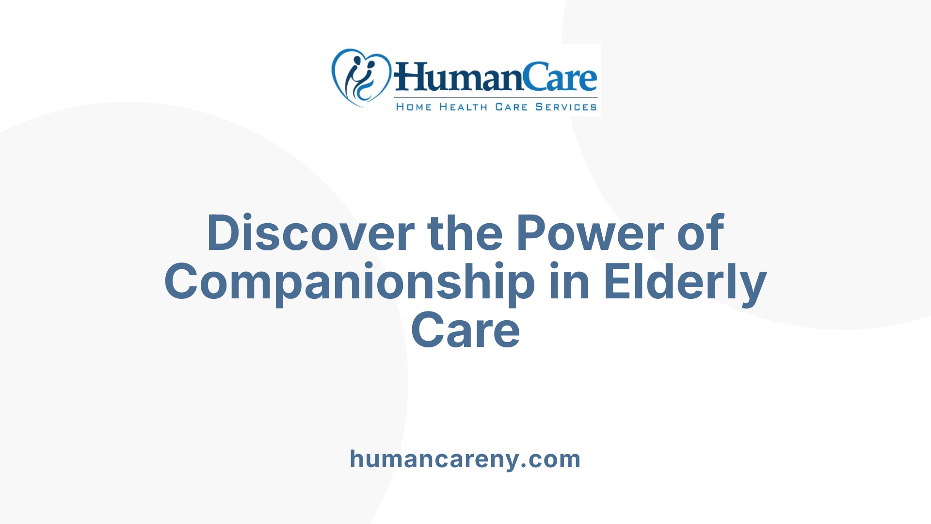 Discover the Power of Companionship in Elderly Care