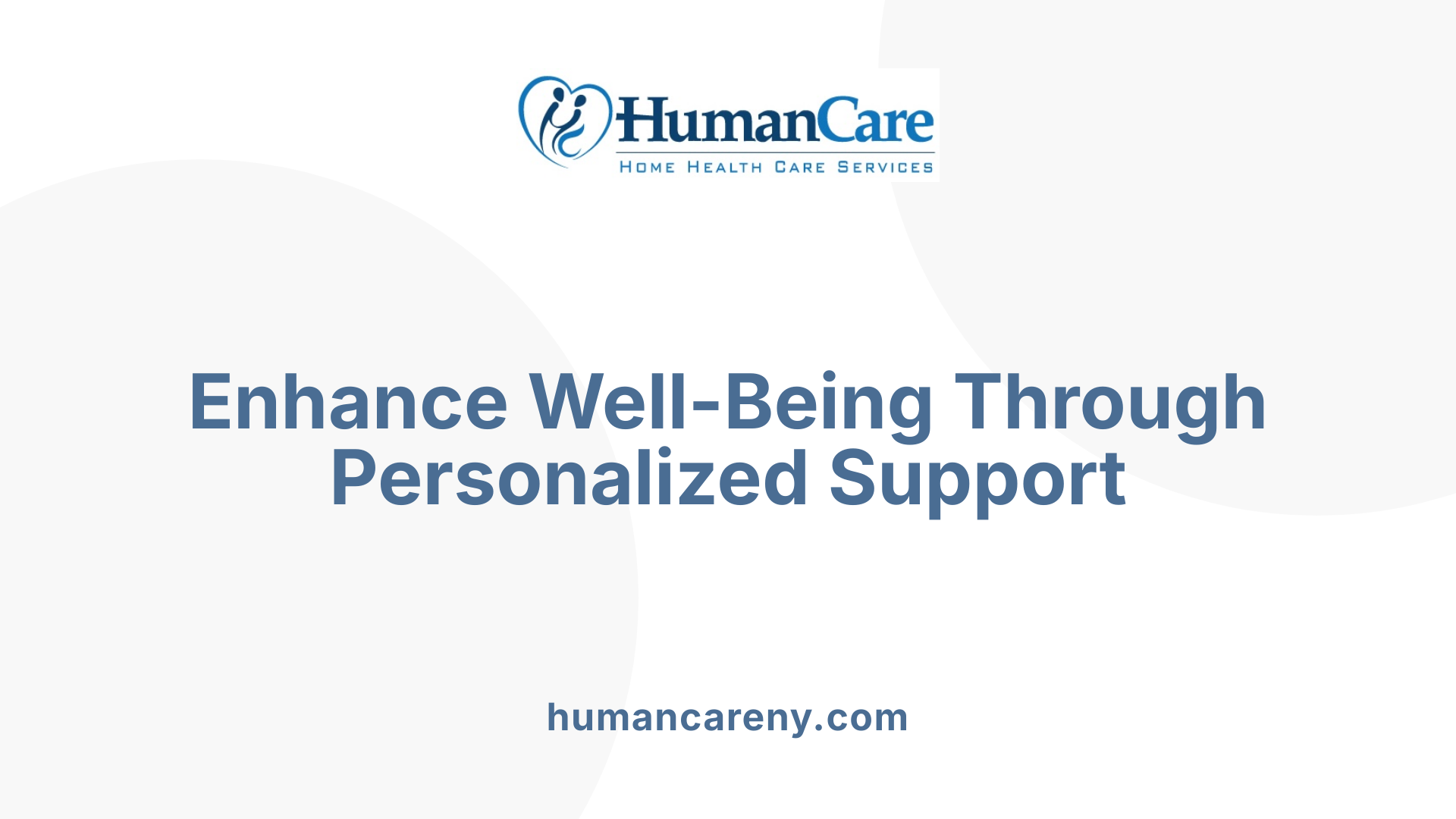 Enhance Well-Being Through Personalized Support