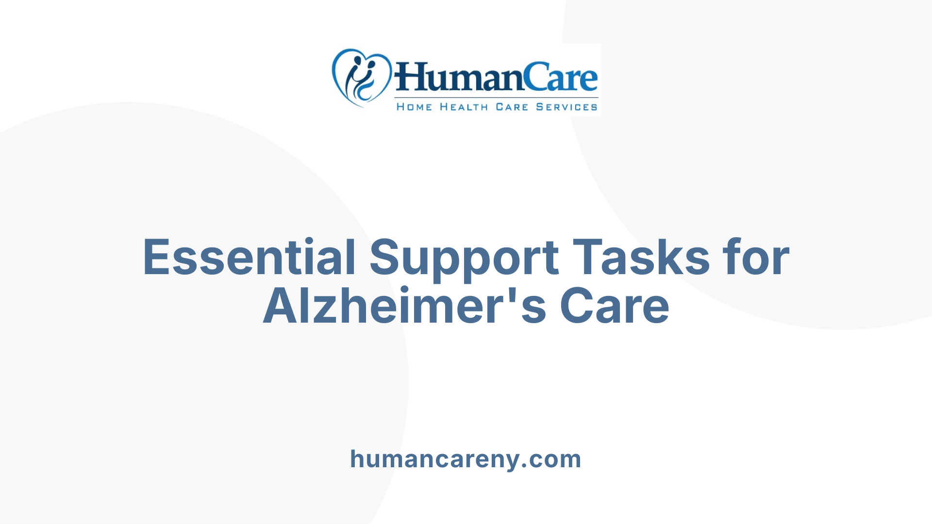 Essential Support Tasks for Alzheimer's Care