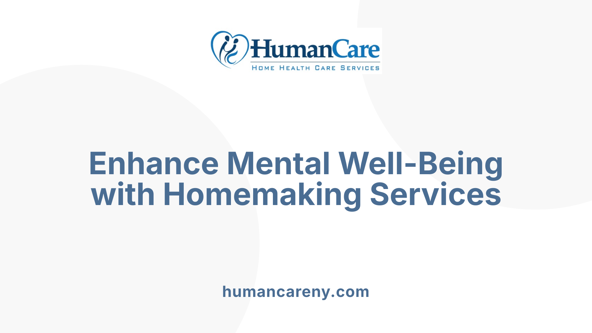 Enhance Mental Well-Being with Homemaking Services