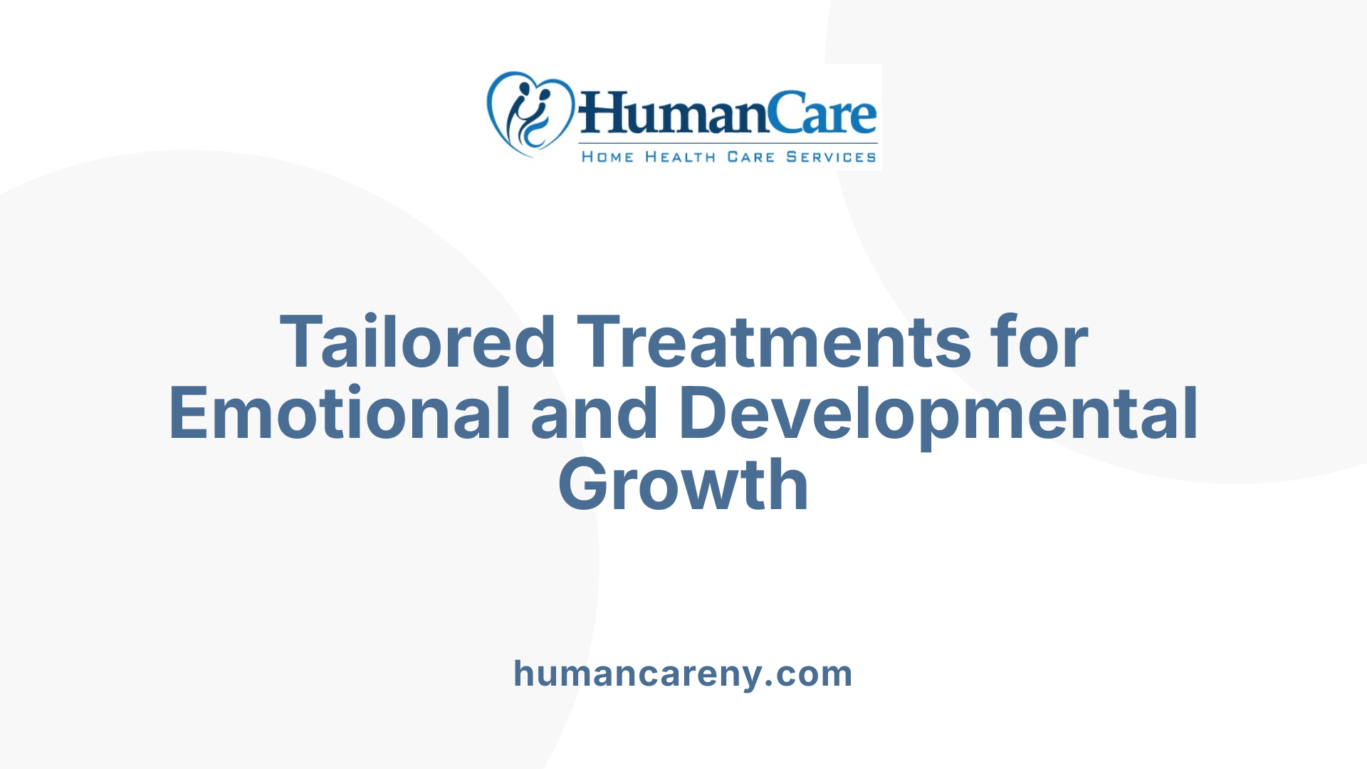 Tailored Treatments for Emotional and Developmental Growth