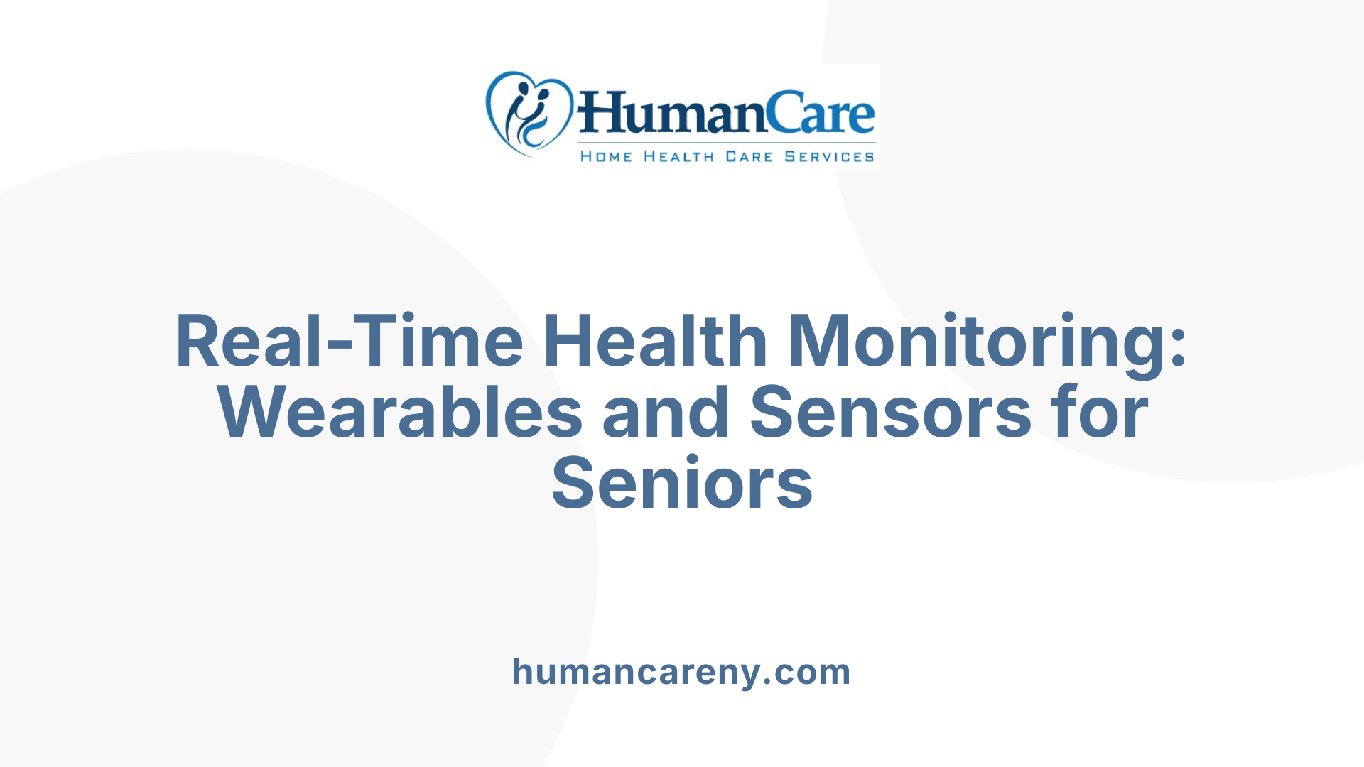 Real-Time Health Monitoring: Wearables and Sensors for Seniors