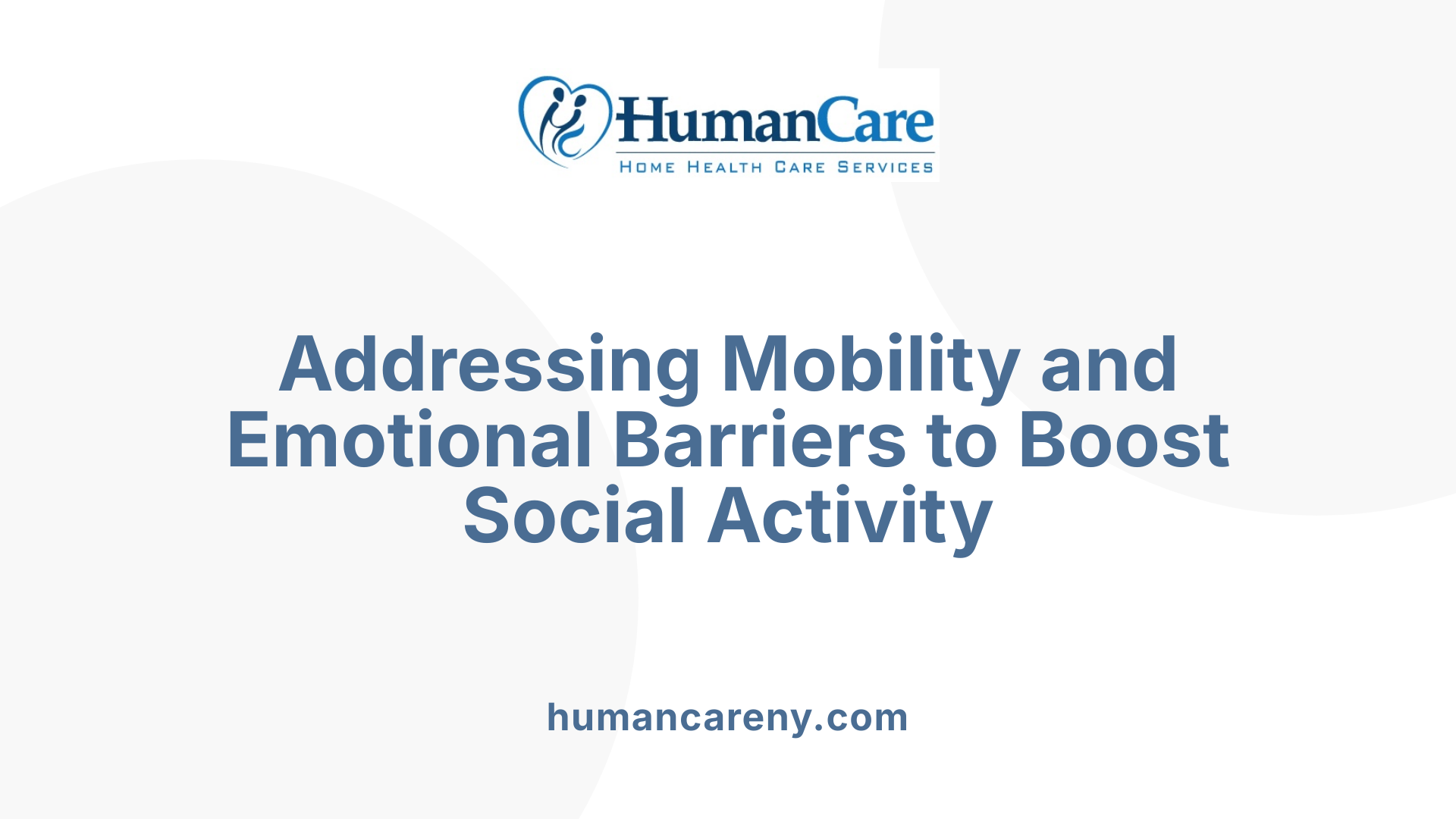 Addressing Mobility and Emotional Barriers to Boost Social Activity