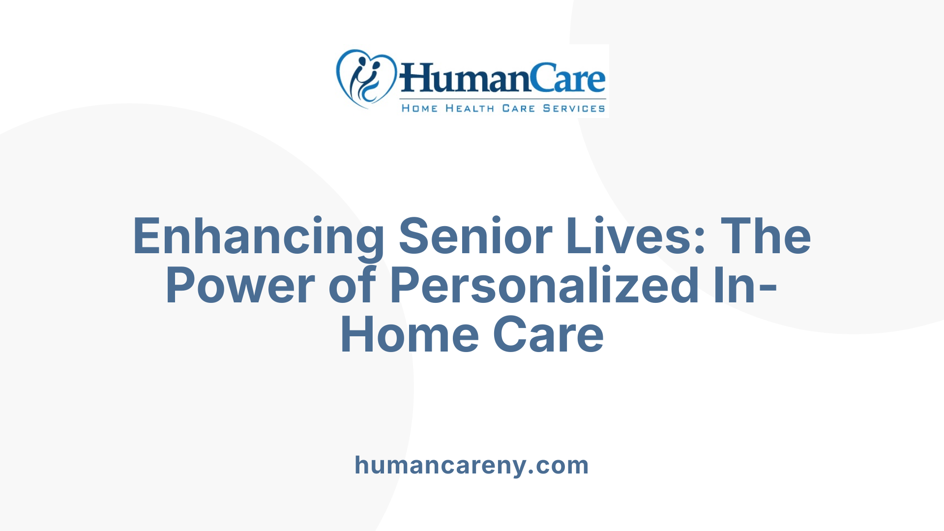 Enhancing Senior Lives: The Power of Personalized In-Home Care