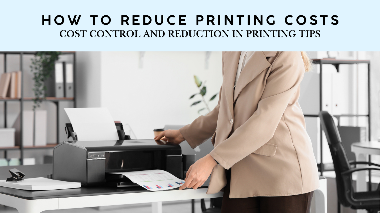 Cost Control and Reduction in Printing Tips