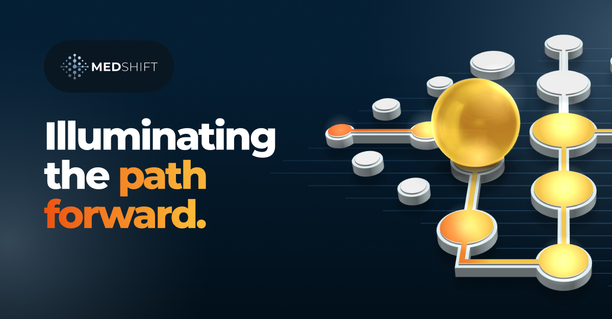 MedShift - Accelerating the path forward