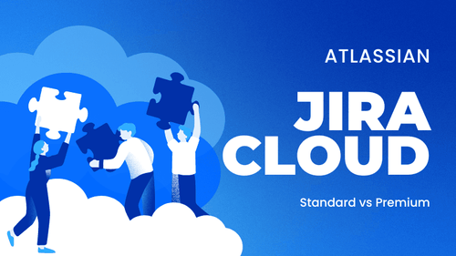 Graphic with text Atlassian Jira Cloud - Standard vs Premium