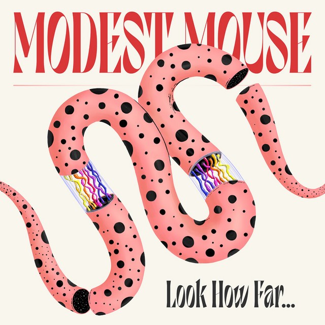 Modest Mouse – Look How Far... cover art
