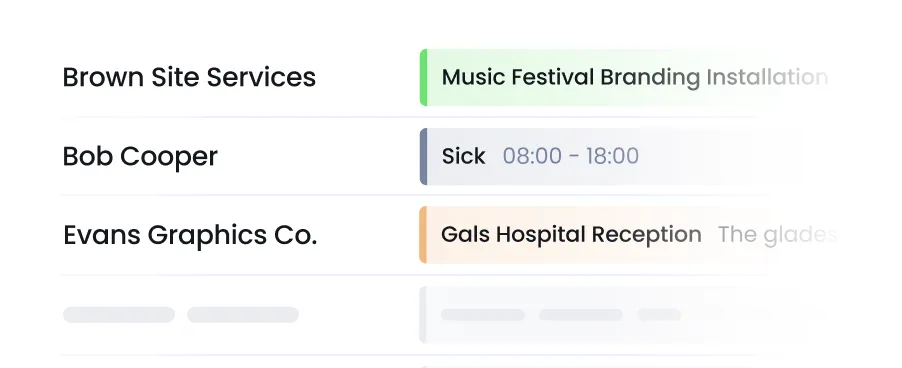 A digital schedule showing tasks for Brown Site Services, Bob Cooper, and Evans Graphics Co., with time blocks and labels such as "Sick" and "Music Festival Branding.