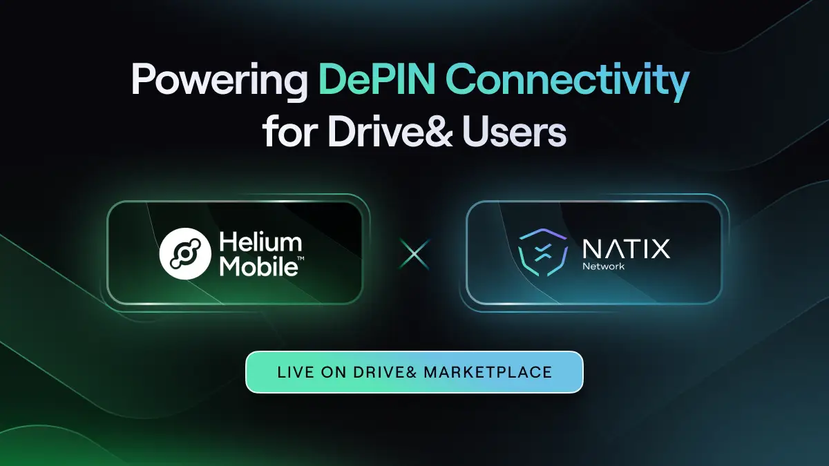 Partnership with Helium Mobile: Decentralized Connectivity for Drive& Users