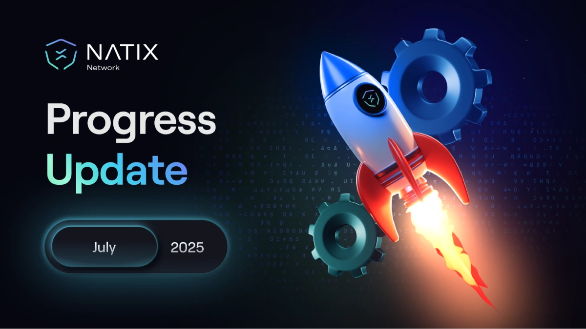 NATIX Network July 2025 Recap