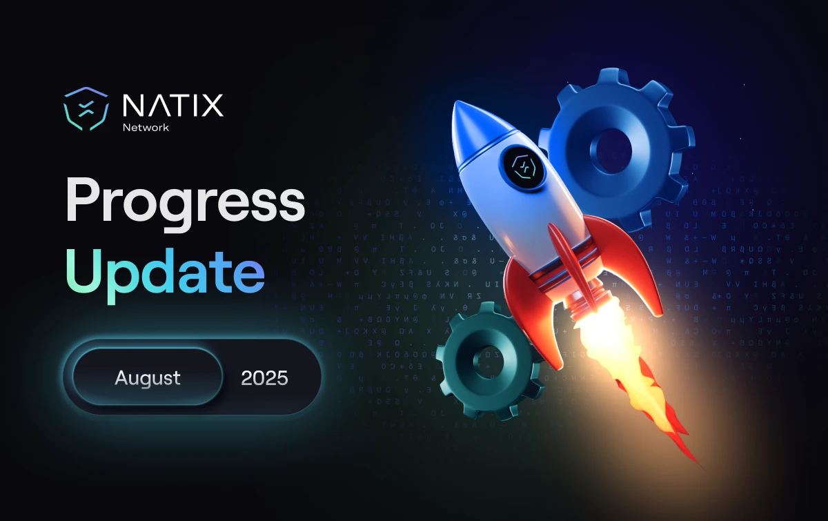 August 2025 Recap - NATIX Network