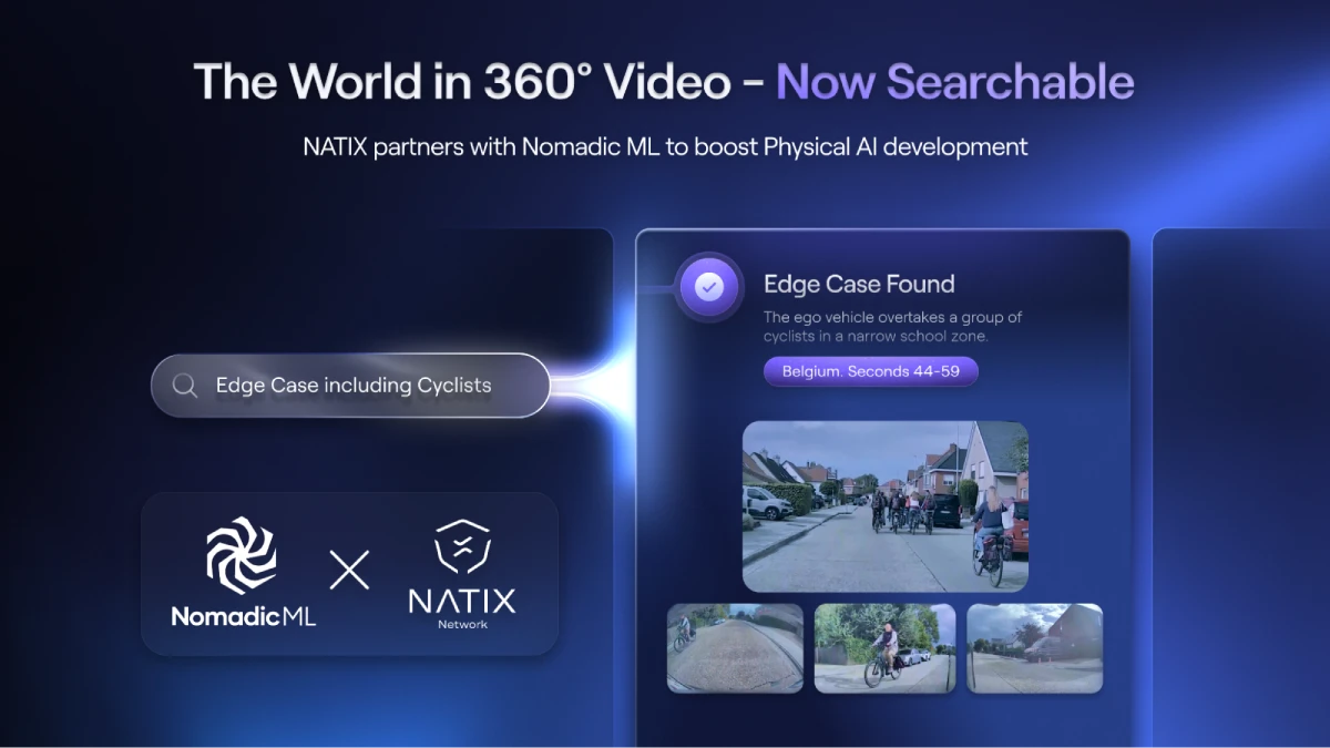 NATIX & Nomadic Ml Partner for Searchable Real world Video AI Data Platform 
