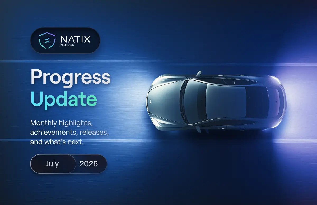 A vehicle with lights on driving on the road to represent the July 2026 progress update for NATIX Network