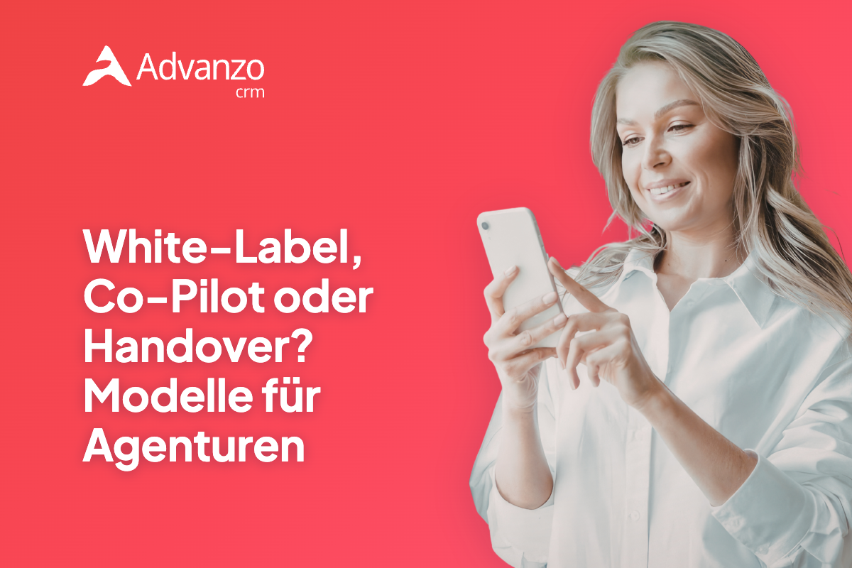 White-Label, Co-Pilot oder Handover? Betreuungsmodelle für GTM-Agenturen – Advanzo Blog