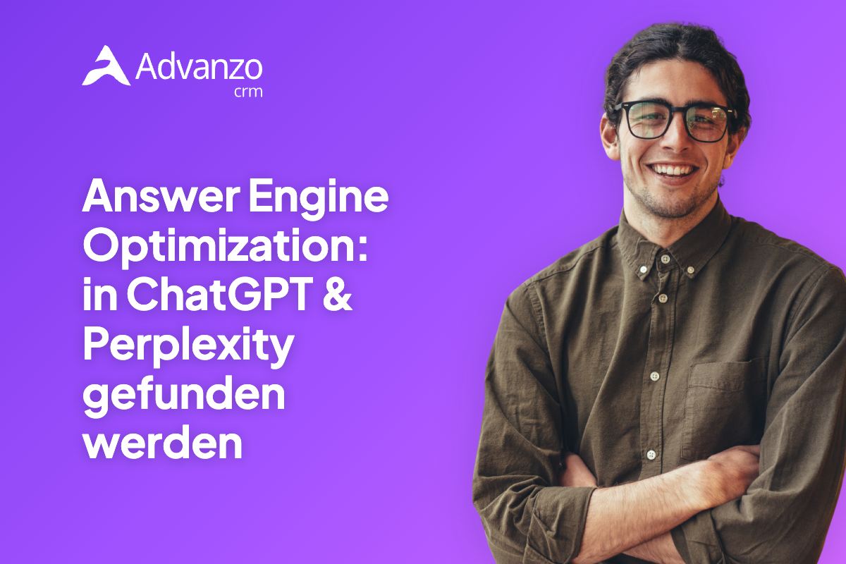 Answer Engine Optimization (AEO): so wirst du in ChatGPT und Perplexity gefunden – Advanzo Blog