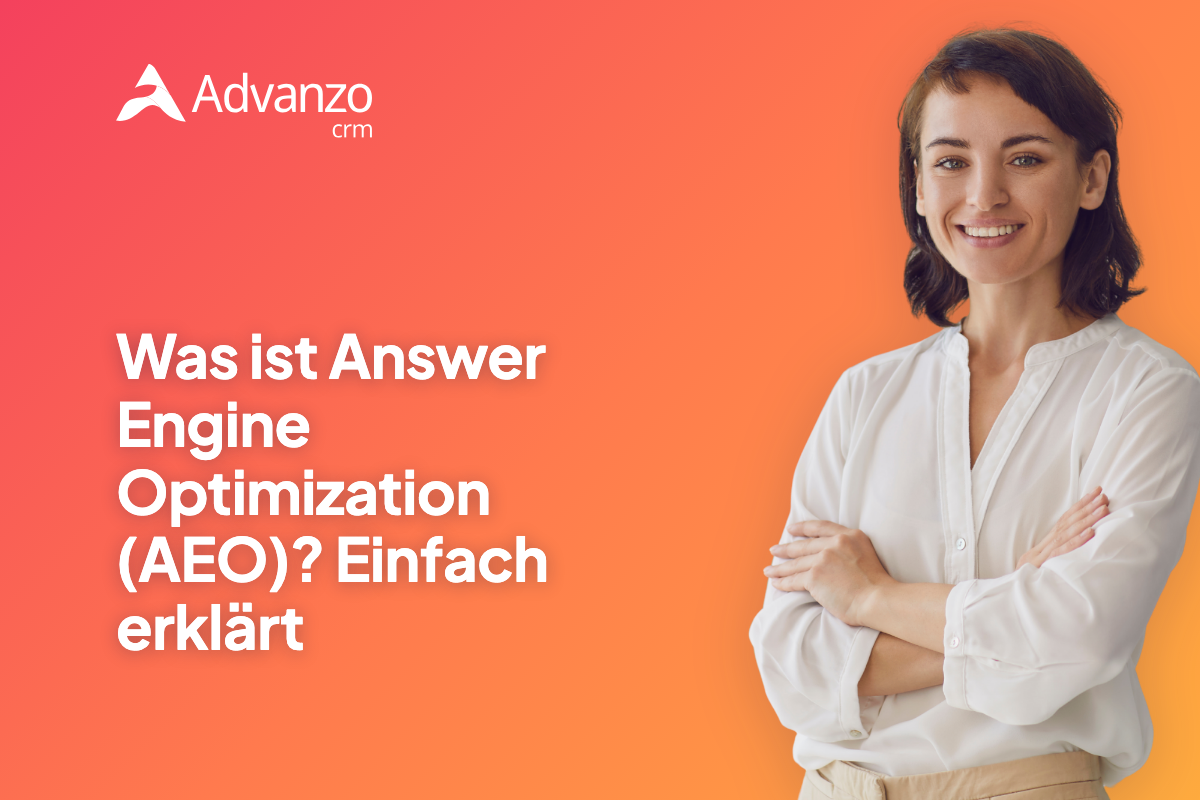 Was ist Answer Engine Optimization (AEO)? Einfach erklärt – Advanzo Blog