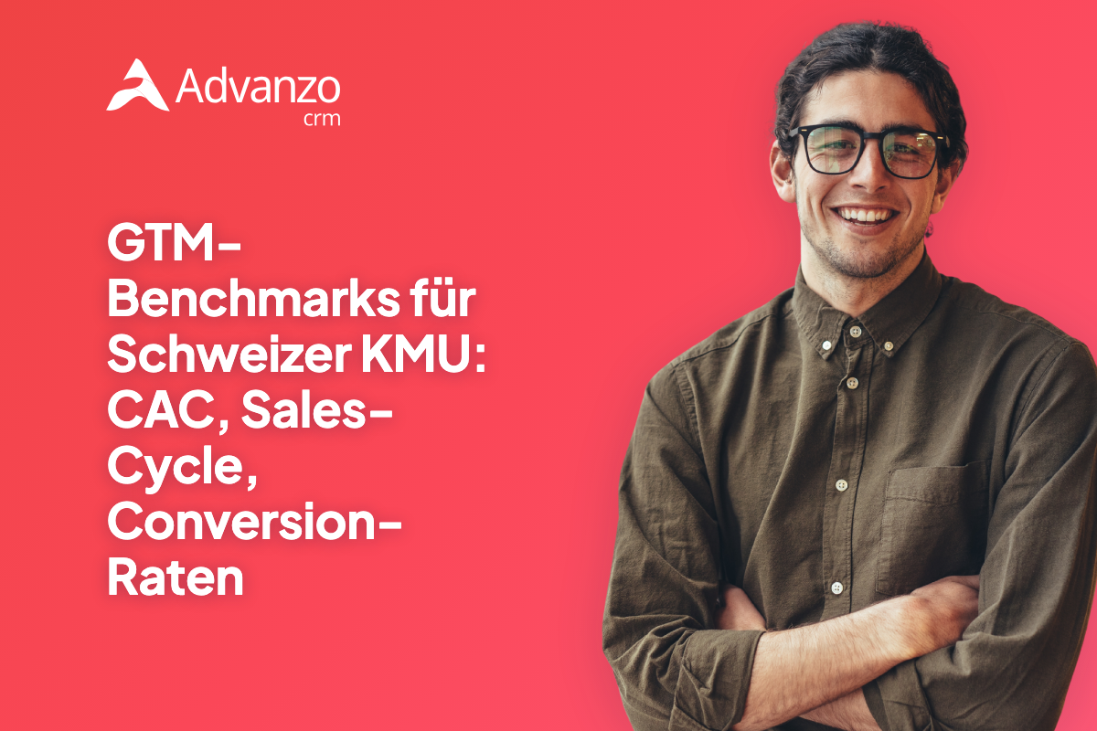 GTM-Benchmarks für Schweizer KMU: CAC, Sales-Cycle, Conversion-Raten – Advanzo Blog