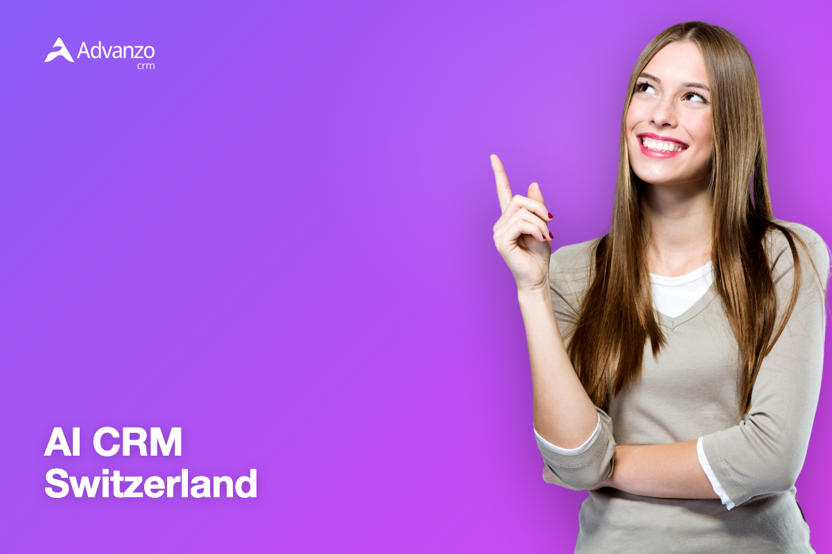 AI CRM Switzerland 2026 | Advanzo