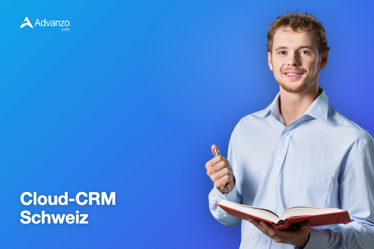 Cloud-CRM Schweiz 2026 | Advanzo