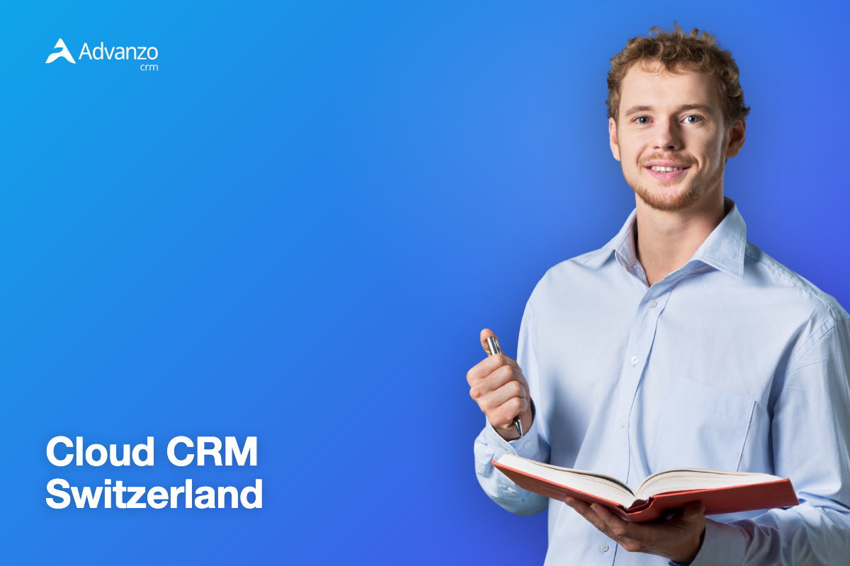Cloud CRM Switzerland 2026 | Advanzo