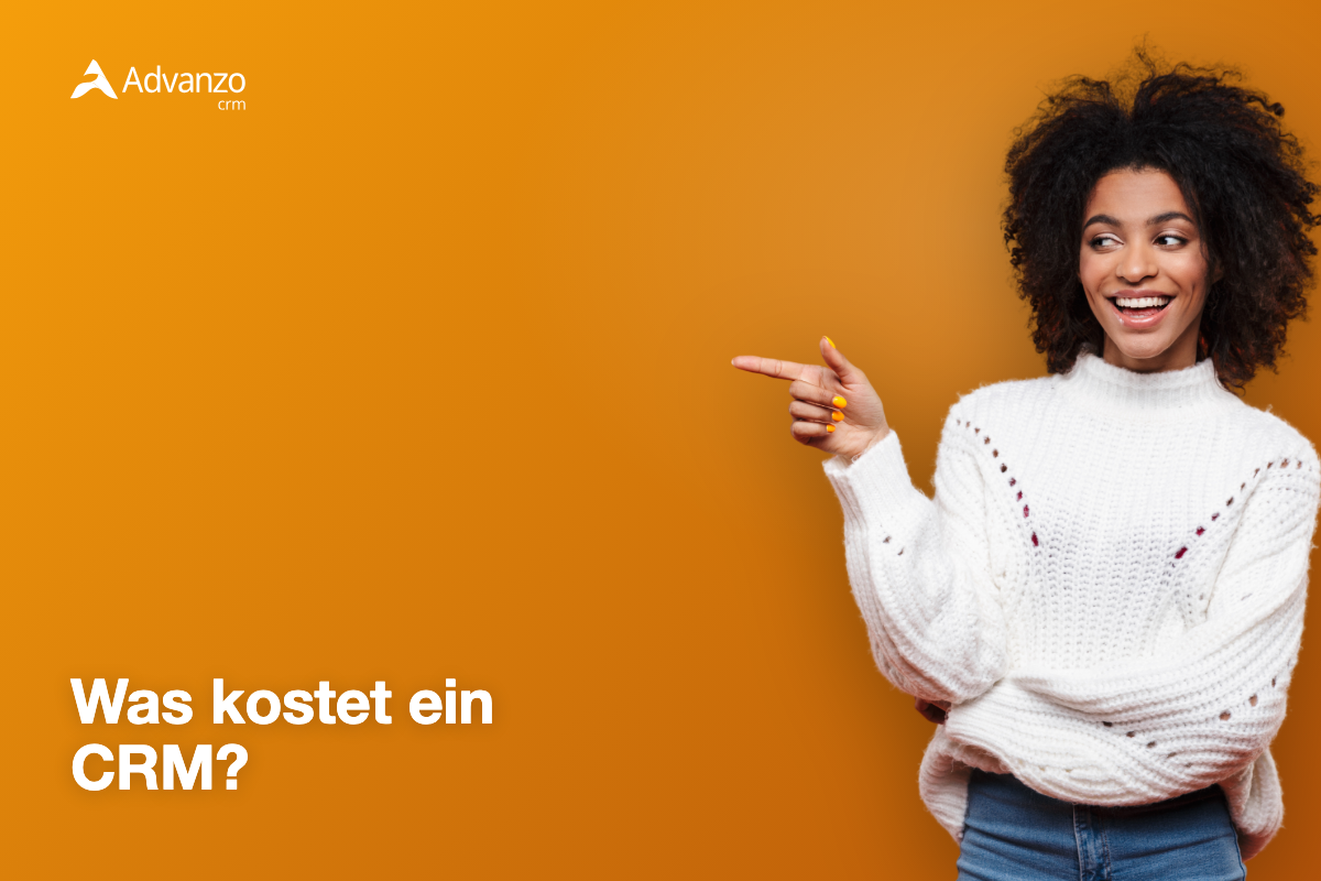 Was kostet ein CRM 2026 | Advanzo