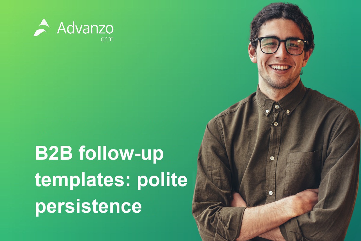 B2B follow-up templates: polite persistence
