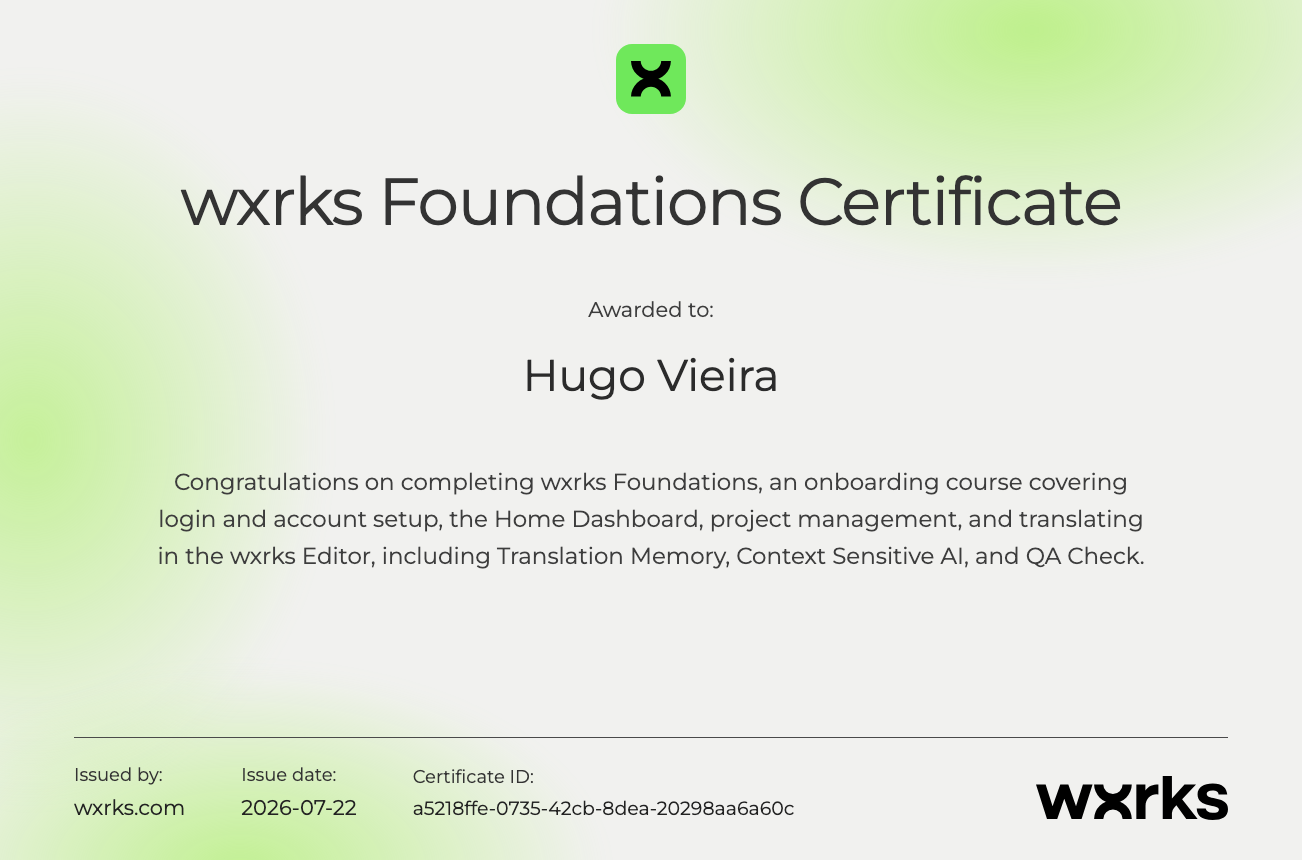 The wxrks Foundations Certificate, awarded on completing the onboarding course