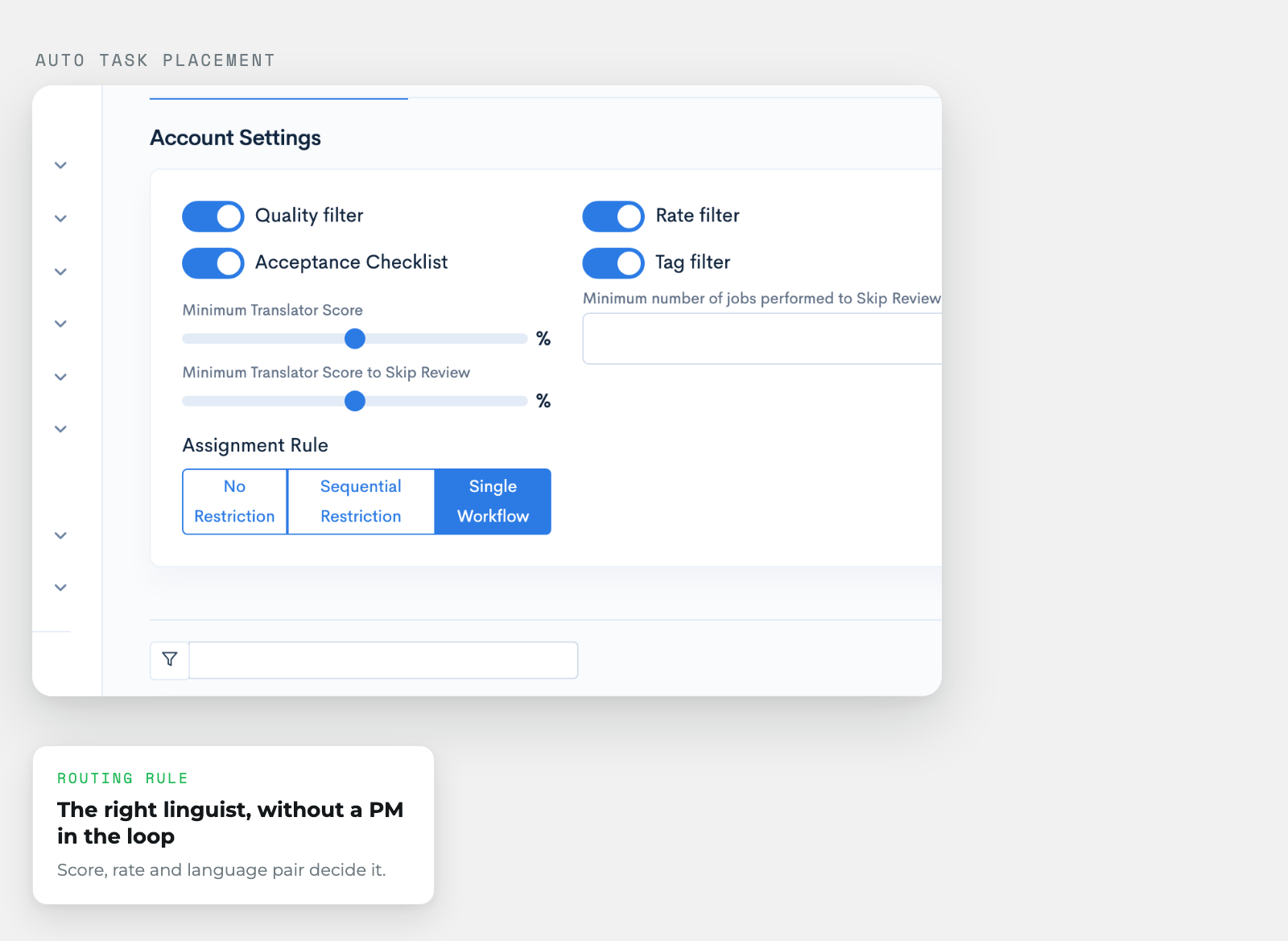 wxrks Auto Task Placement: quality and rate filters, minimum translator score, and the assignment rule.