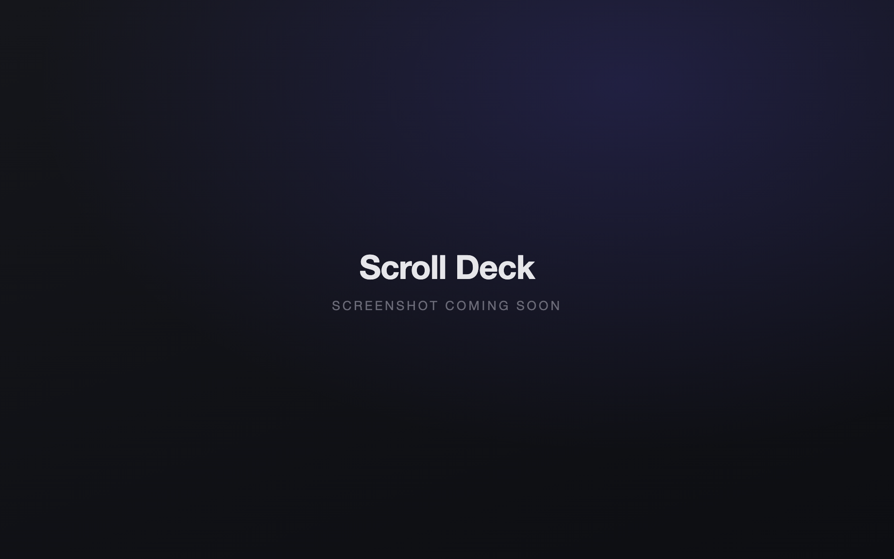 Scroll Deck