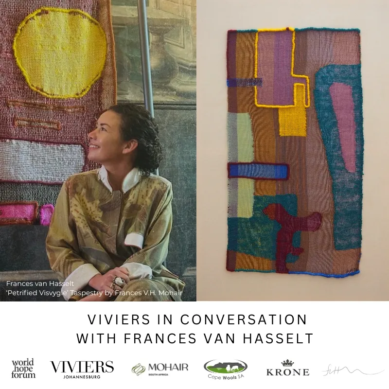 Talk: Material Matters – Viviers in conversation with Frances van Hassalt (Frances V.H Mohair)