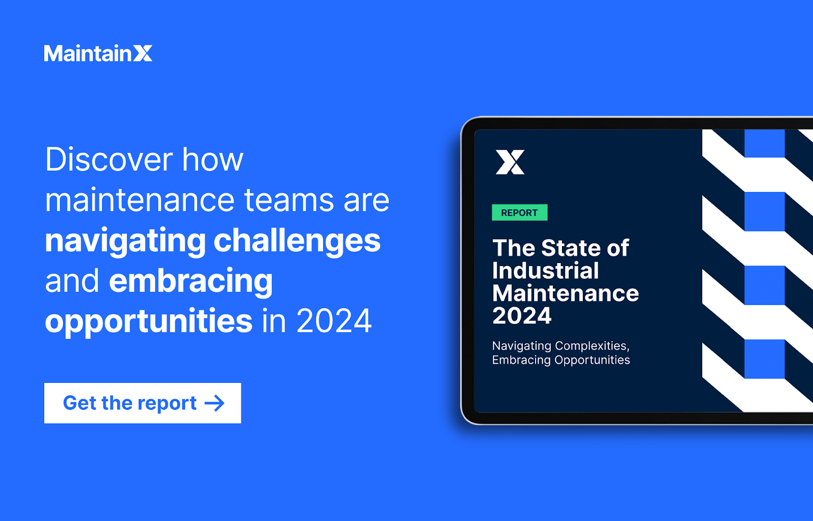 Discover how maintenance teams are navigating challenges and embracing opportunities in 2024.