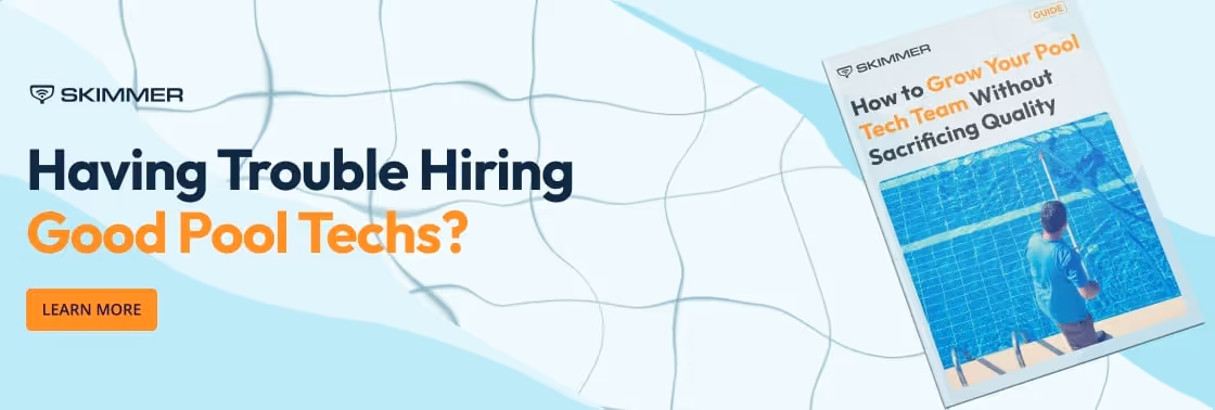 how-to-hire-good-pool-techs-guide