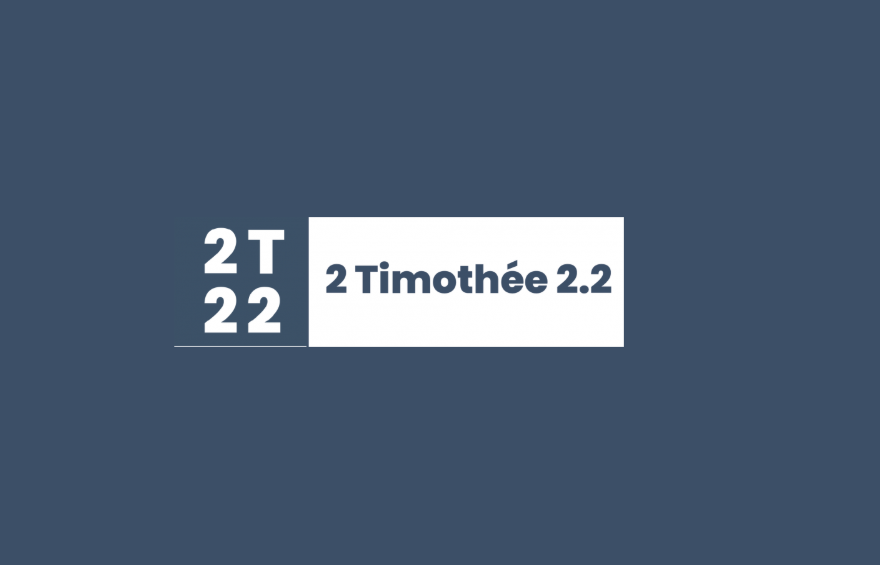 3 raisons d’aller à la journée 2 Timothée 2.2