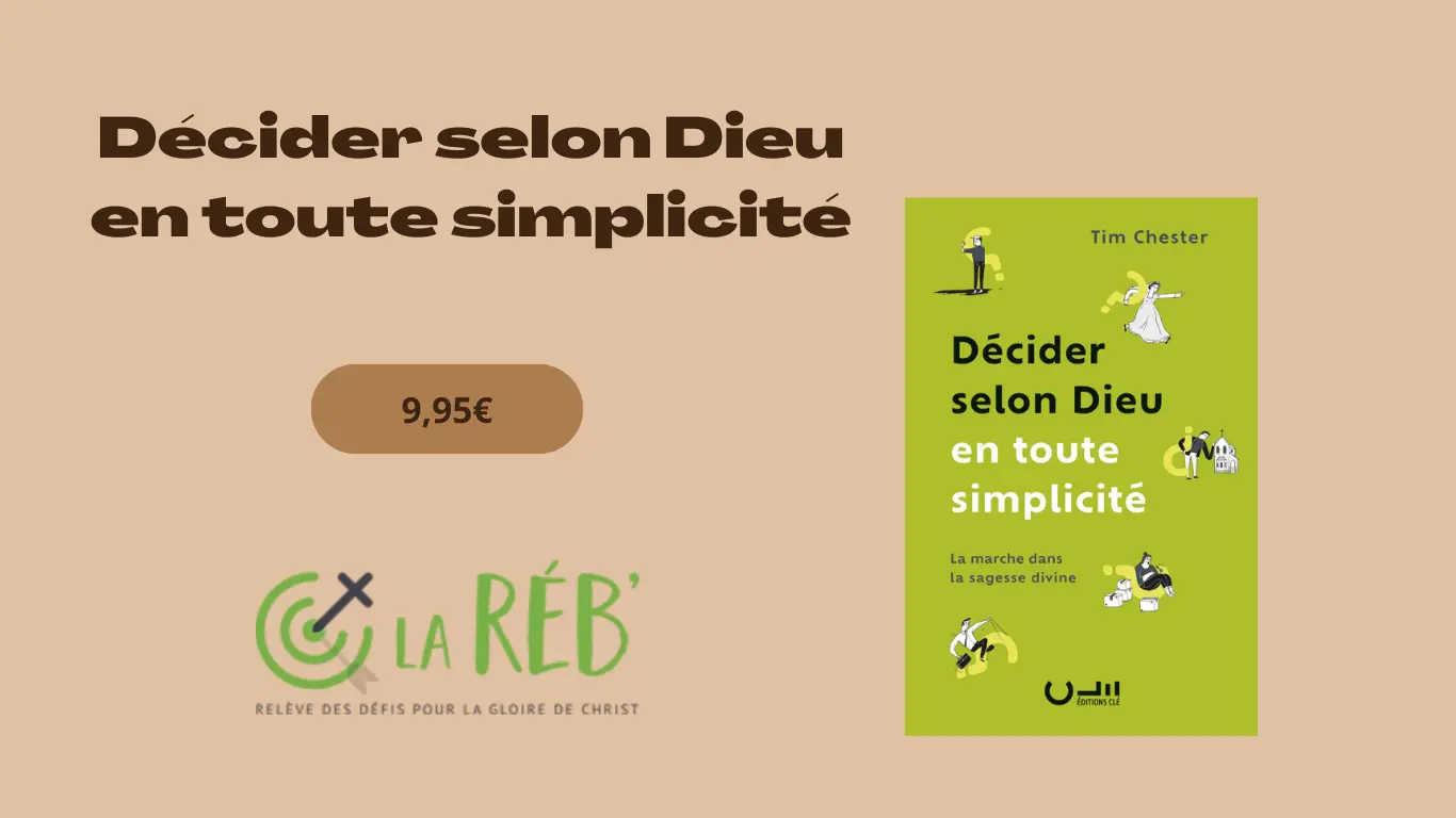 Faire des choix selon Dieu