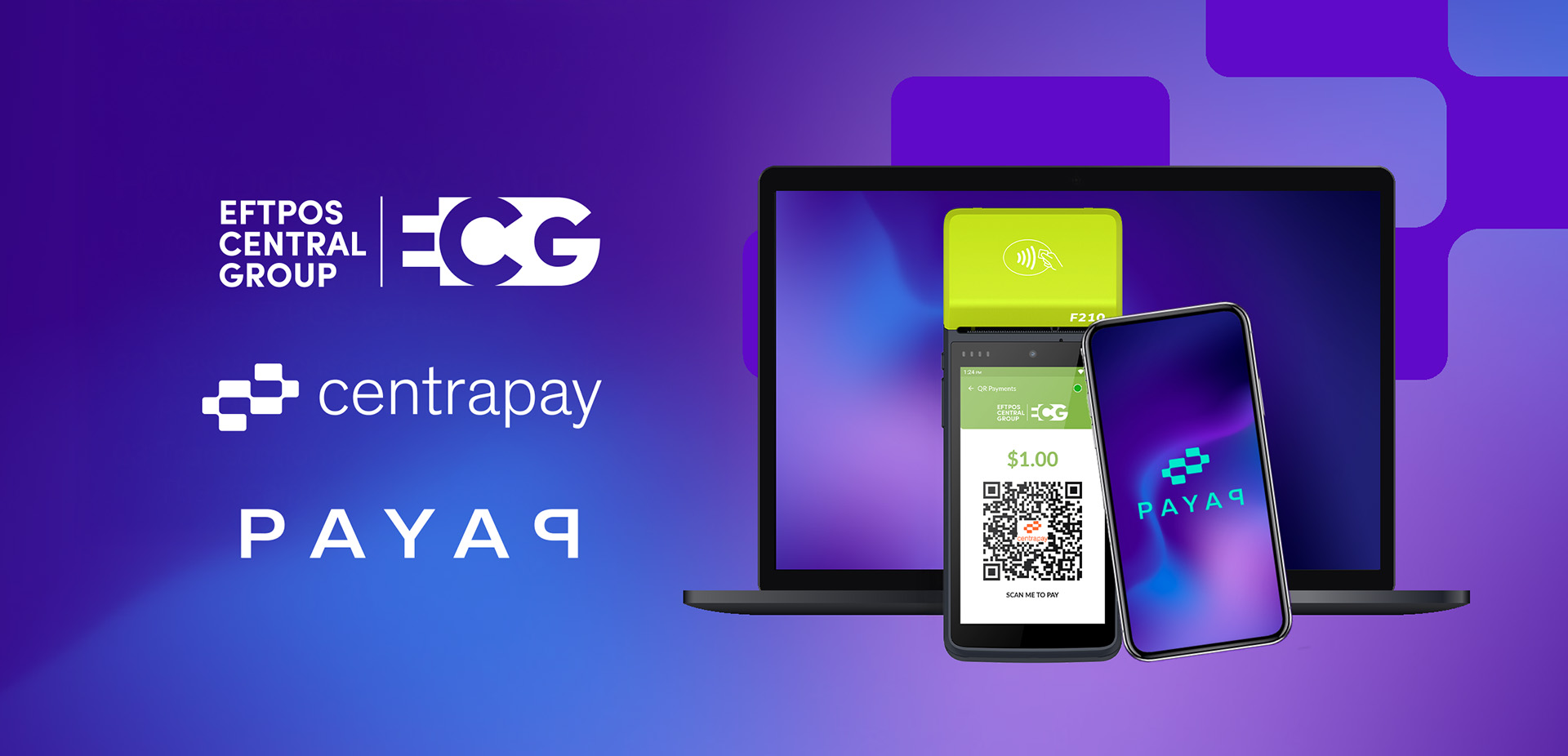 EFTPOS Central & EFTPOS One Now Support Payap / Centrapay QR Payments