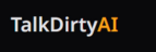 TalkDirty AI