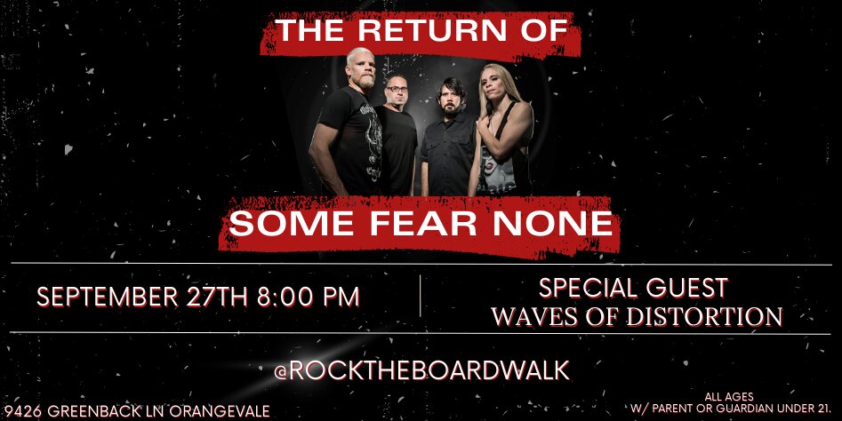 Some Fear None with special guest Waves of Distortion