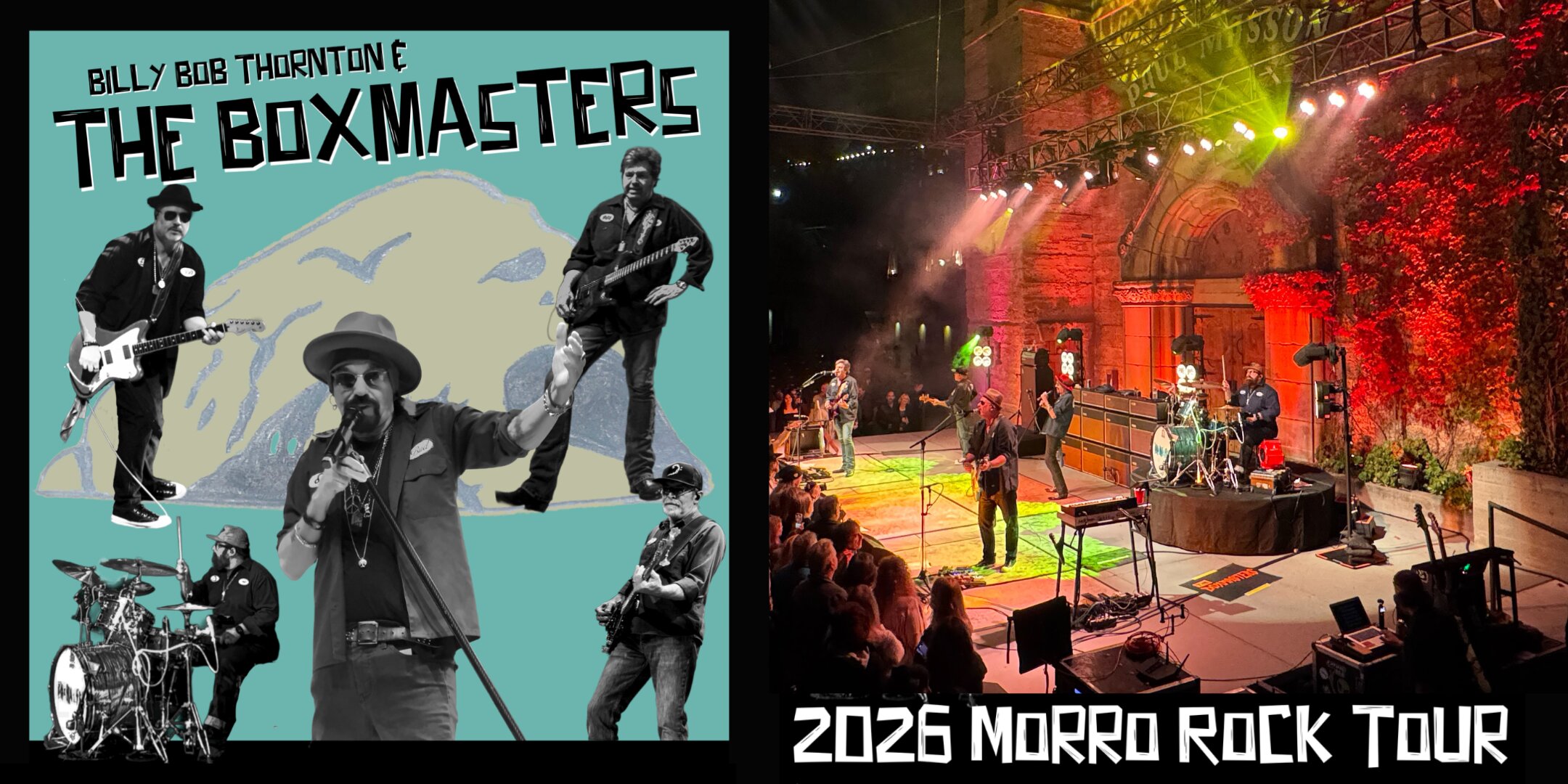 Billy Bob Thornton & The Boxmasters “2026 Morro Rock Tour”