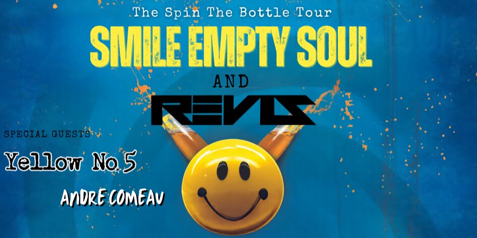 2026 Spin the Bottle Tour with Smile Empty Soul, Revis, Yellow No. 5, and Andre Comeau