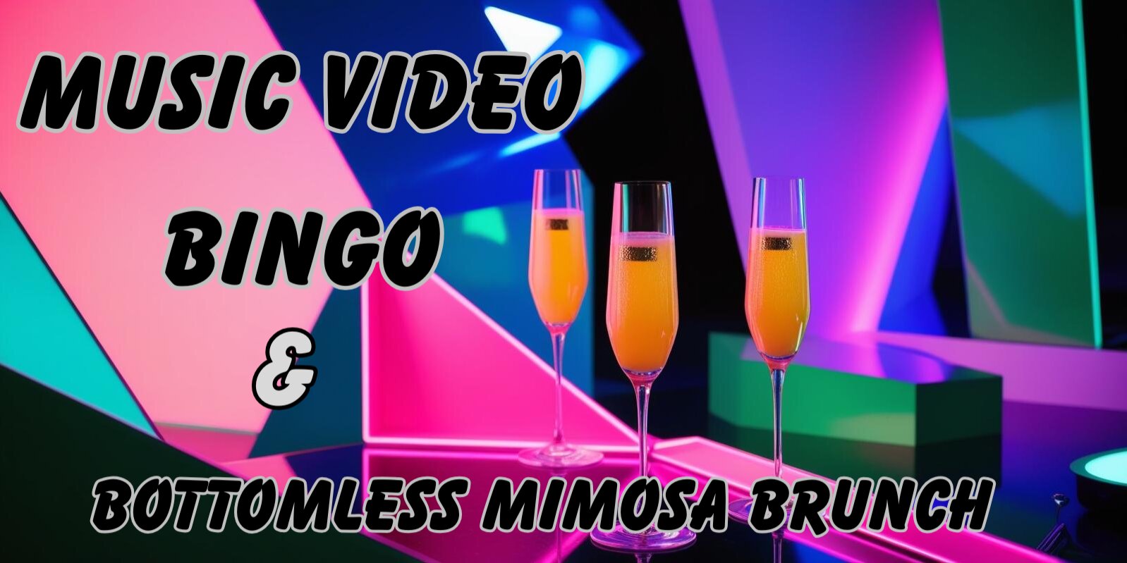 Music Video Bingo and Bottomless Mimosa Brunch