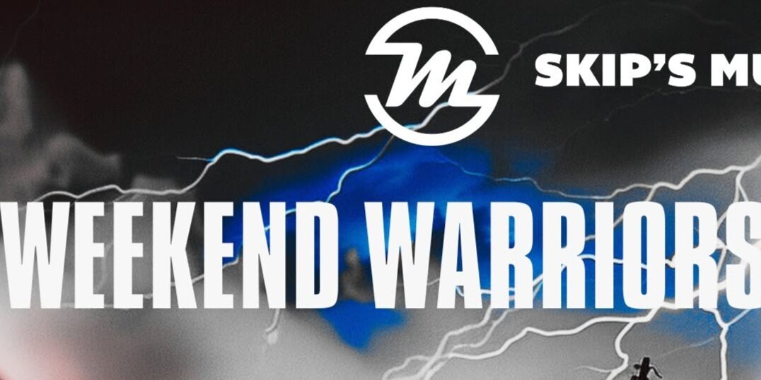 Skip’s Weekend Warriors Showcase