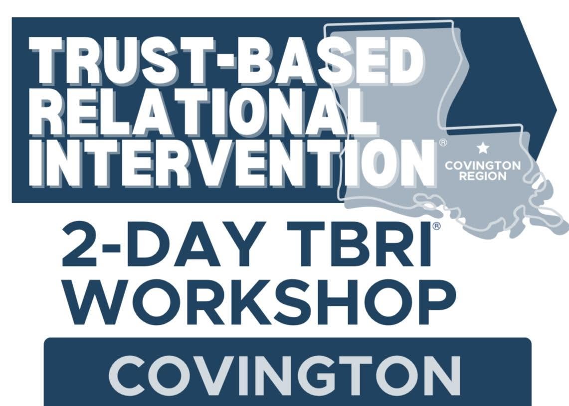 2-Day TBRI Workshop - Covington