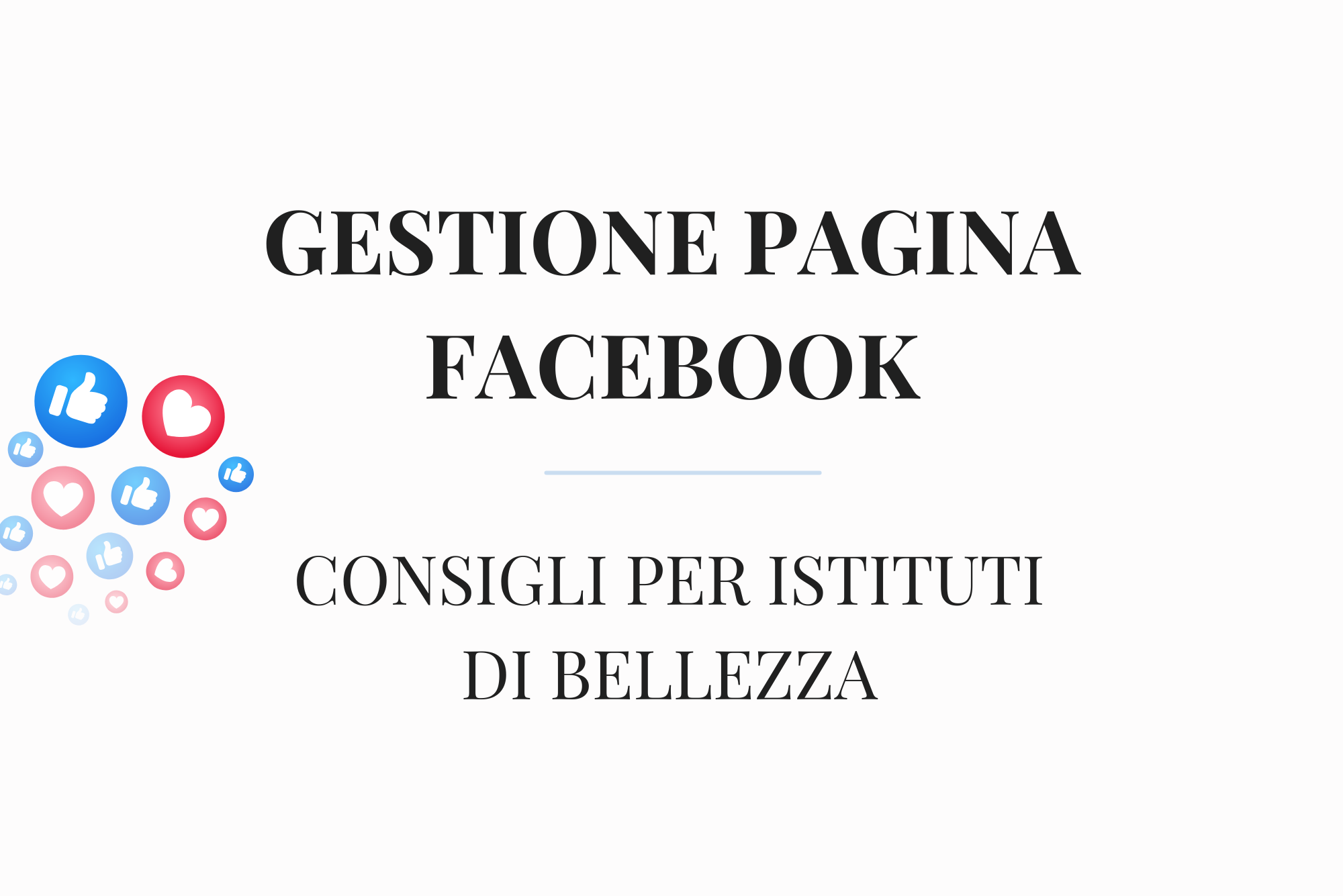 Gestione pagina Facebook: strategie